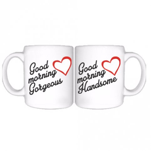 Šolje u paru sa romantičnim natpisom "Good Morning Handsome / Gorgeous"